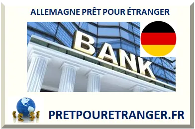 ALLEMAGNE PRÊT POUR ÉTRANGER NON-RÉSIDENT