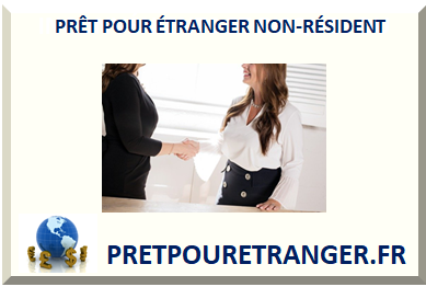 PRÊT POUR ÉTRANGER NON-RÉSIDENT